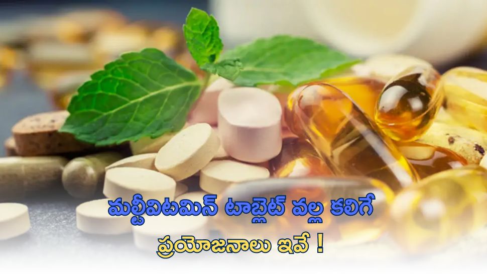Benefits Of Taking Multivitamin Tablets Everyday Will Reduce Harmful