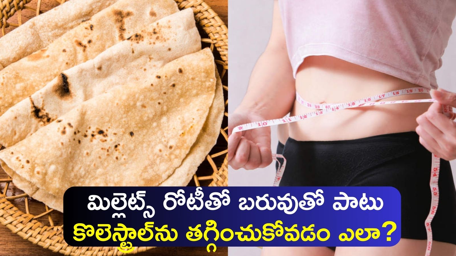 How To Reduce Weight And Cholesterol With Millet Roti Millet Roti For