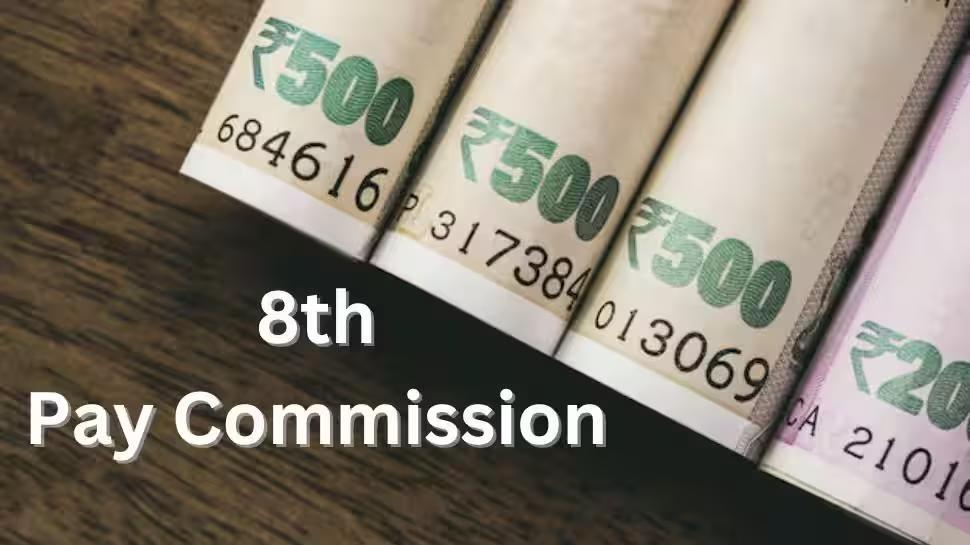 8th Pay Commission Updates