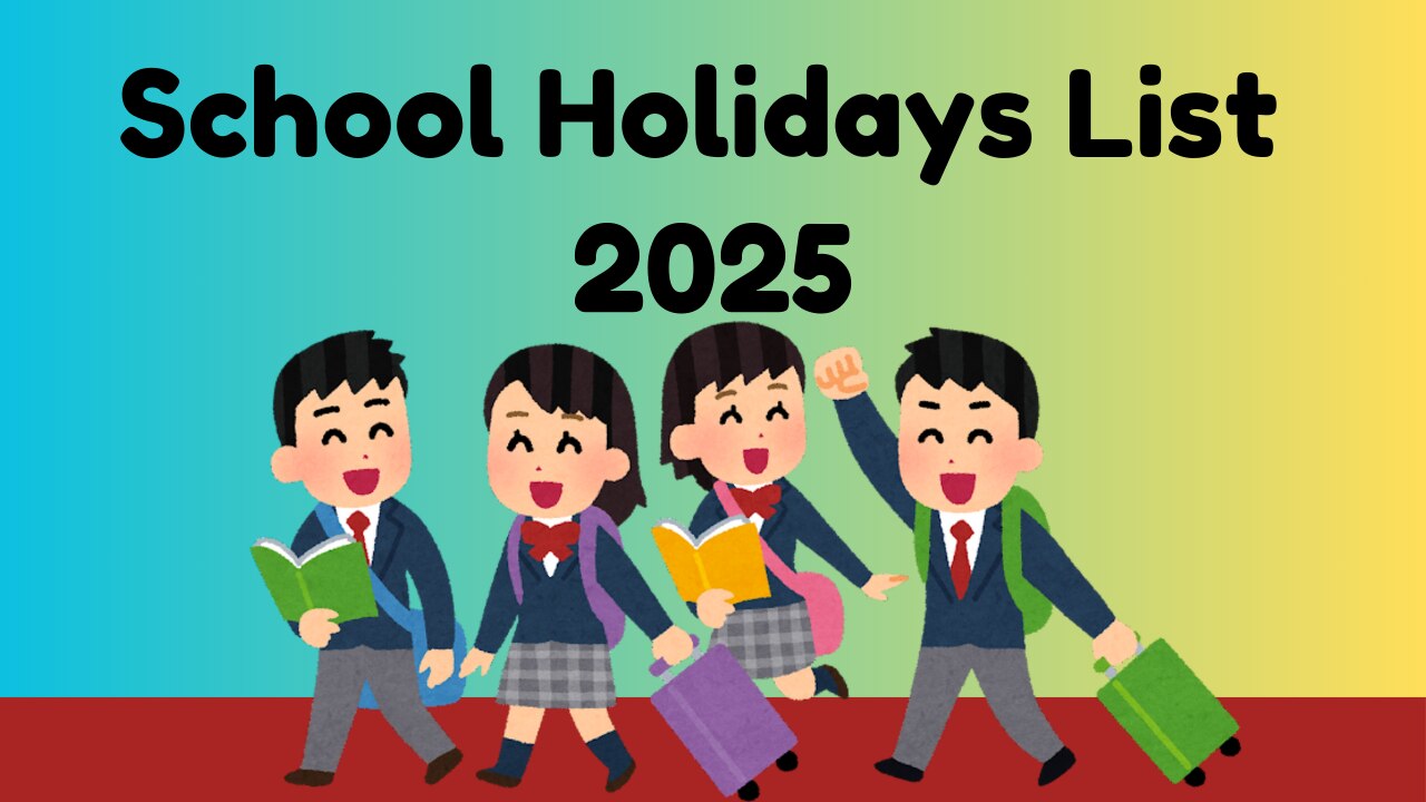 School Holiday List 