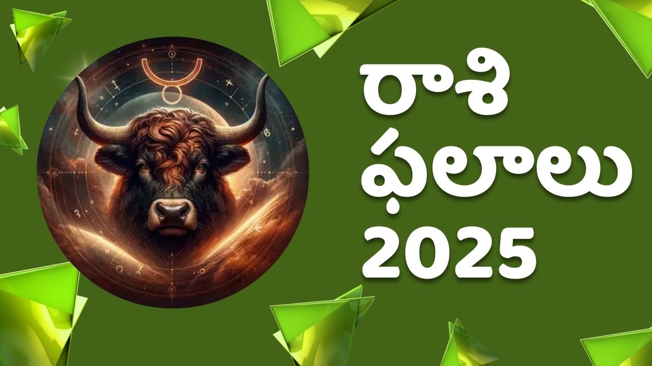 Vrushaba Rasi 2025 To 2026 Full Prediction In Telugu Rasi Phalalu