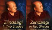 Zindagi in Two Shades:‘జిందగీ ఇన్ టు షేడ్స్’ ఫస్ట్ NRI బయోగ్రఫీ.. డిసెంబర్ 14న ప్రీమియర్స్.. Zindagi in Two Shades:‘జిందగీ ఇన్ టు షేడ్స్’ ఫస్ట్ NRI బయోగ్రఫీ.. డిసెంబర్ 14న ప్రీమియర్స్..