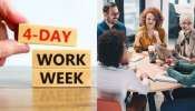Four days Work in Week: వారానికి 4 రోజుల పనిదినాలపై రచ్చ.. అసలు విషయం ఏంటంటే..? Four days Work in Week: వారానికి 4 రోజుల పనిదినాలపై రచ్చ.. అసలు విషయం ఏంటంటే..?