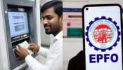 EPFO 3.0 Update: ఉద్యోగులకు తీపికబురు..EPFO డబ్బు ATMలో విత్‌డ్రాకు ప్లాన్ రెడీ..ఎప్పటి నుంచి అమలు చేస్తారంటే?