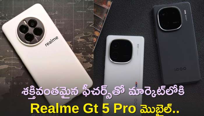 Realme Gt 5 Pro Price: శక్తివంతమైన ఫీచర్స్‌తో మార్కెట్‌లోకి Realme Gt 5 Pro మొబైల్‌..ఫీచర్స్‌, ధర వివరాలు ఇవే!