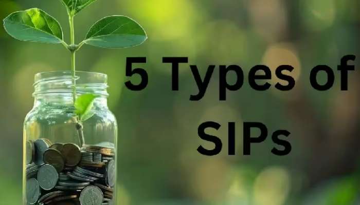  SIP Types: ఎస్ఐపీలో ఎన్ని రకాలున్నాయి, ఎవరికి ఏది ప్రయోజనం